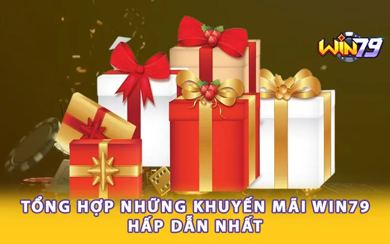 tong-hop-nhung-khuyen-mai-win79-hap-dan-nhat